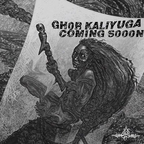 DarkPsy and Psycore psytrance compilation Ghor Kaliyuga coming soon on Sonic Tantra