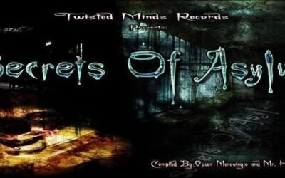 VA – Secrets of Asylum (Twisted Minds Recs) – 2013 – Out now! [Free Compilation]